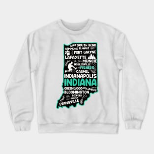 Fishers Indiana cute map Evansville, Carmel, Bloomington, Hammond, Gary, Lafayette Crewneck Sweatshirt